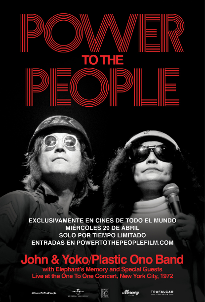 POWER TO THE PEOPLE: JOHN & YOKO LIVE IN NYC