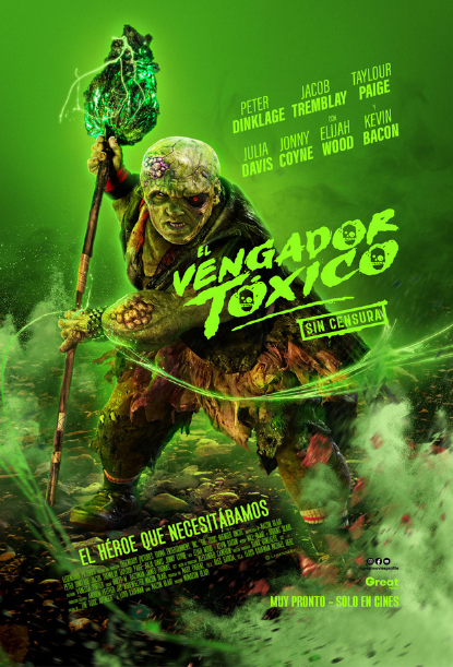 EL VENGADOR TÓXICO - SIN CENSURA